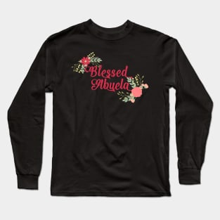 Blessed Abuela Floral Christian Grandma Gift Long Sleeve T-Shirt